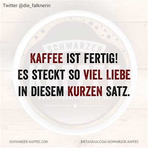 schwarzer kaffee sprüche|Die besten Kaffee.